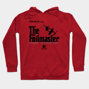 Foilmaster Hoodie